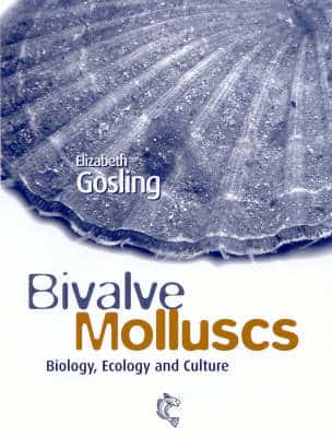 Bivalve Molluscs: Biology, Ecology And Culture