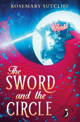 The Sword And The Circle