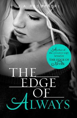 The Edge Of Always (Edge Of Never, Book 2)