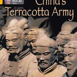 China's Terracotta Army: Band 09/Gold (Collins Big Cat)
