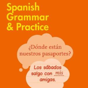 Easy Learning Spanish Grammar And Practice: Trusted Support For Learning (Collins Easy Learning)