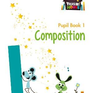Composition Year 1 Pupil Book (Treasure House)