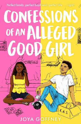 Confessions Of An Alleged Good Girl: Winner Of Best Ya Fiction, Black Book Awards 2022