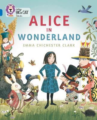 Alice In Wonderland: Band 16/Sapphire (Collins Big Cat)