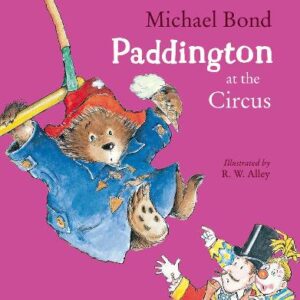 Paddington At The Circus