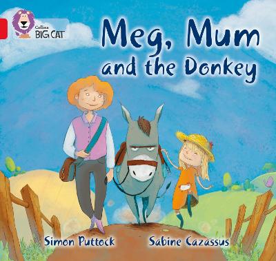 Meg, Mum And The Donkey: Band 02B/Red B (Collins Big Cat)