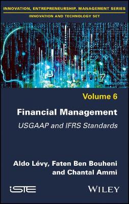 Financial Management: Usgaap And Ifrs Standards, Volume 6