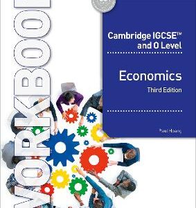 CAMBRIDGE IGCSE & O LEVEL ECONOMICS WB