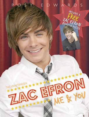 Zac Efron: Me And You