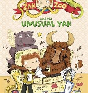 Zak Zoo And The Unusual Yak: Book 4