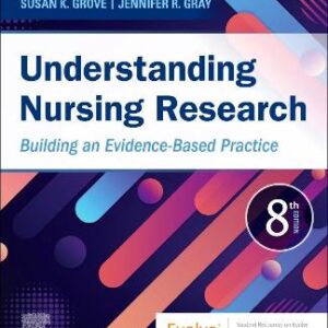 UNDERSTANDING NURSING RESEARCH EVIDENCE