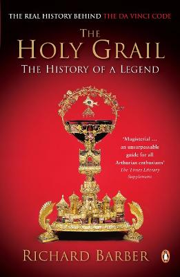 The Holy Grail: The History Of A Legend