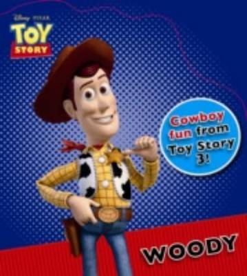 Disney Board Book - "Toy Story 3": Woody