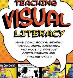 TEACHING VISUAL LITERACY