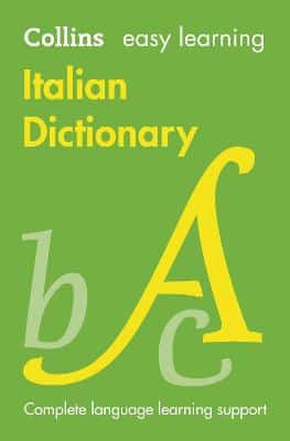 Easy Learning Italian Dictionary: Trusted Support For Learning (Collins Easy Learning)