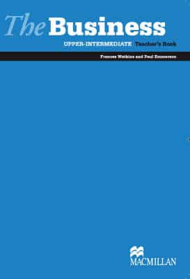 The Business Upper Intermediate Level Teacher's Book