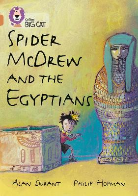 Spider Mcdrew And The Egyptians: Band 12/Copper (Collins Big Cat)