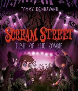 Scream Street 4: Flesh Of The Zombie