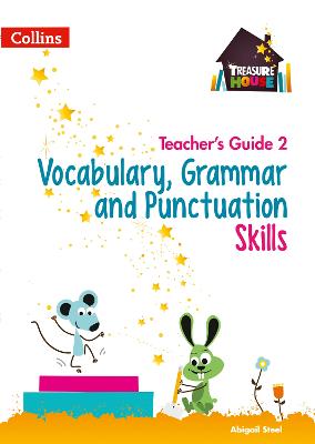 Vocabulary, Grammar And Punctuation Skills Teacher's Guide 2 (Treasure House)