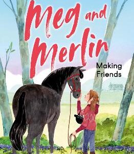 Meg And Merlin (1) - Making Friends