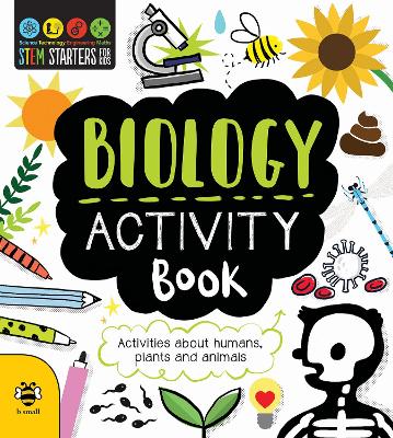 Biology Activity Book: Activities About Humans, Plants And Animals