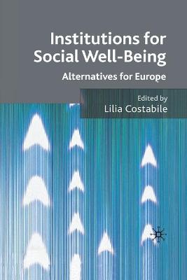 INSTITUTIONS FOR SOCIAL WELL BEING