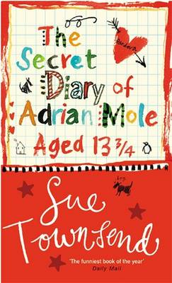 The Secret Diary Of Adrian Mole Aged 13 3/4: Adrian Mole Book 1