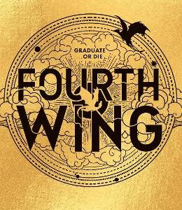 Fourth Wing: Discover The Global Phenomenon That Everyone Can't Stop Talking About!