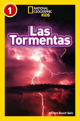 National Geographic Kids Readers: Storms (National Geographic Kids Readers: Level 1 )