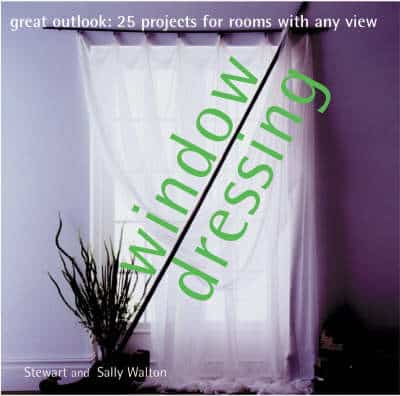 Window Dressing: Great Outlook: 25 Projects For Rooms With Any View