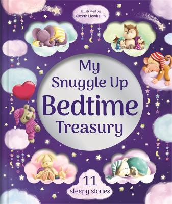 My Snuggle Up Bedtime Treasury
