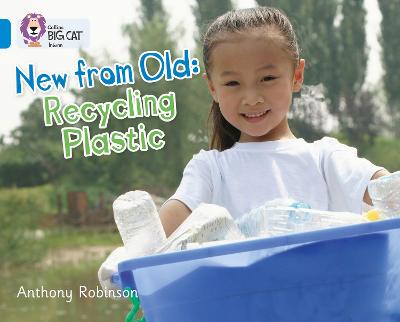 Recycling Plastic: Band 04/Blue (Collins Big Cat)