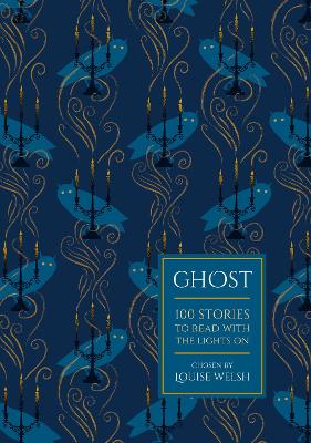 Ghost: 100 Stories To Read With The Lights On