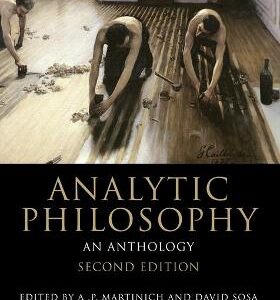 ANALYTIC PHILOSOPHY AN ANTHOLOGY