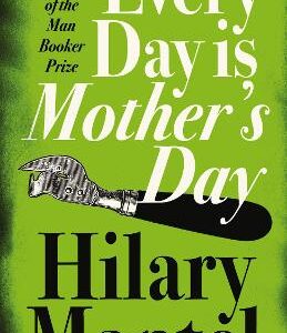 Every Day Is Mother's Day
