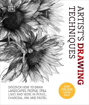 Artist's Drawing Techniques: Discover How To Draw Landscapes, People, Still Lifes And More, In Pencil, Charcoal, Pen And Pastel