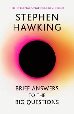 Brief Answers To The Big Questions: 'A Beautiful Little Book By A Brilliant Mind' Daily Telegraph