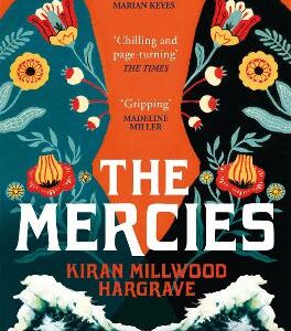 The Mercies: The Bestselling Richard And Judy Book Club Pick