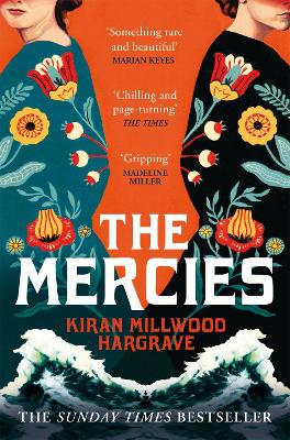The Mercies: The Bestselling Richard And Judy Book Club Pick