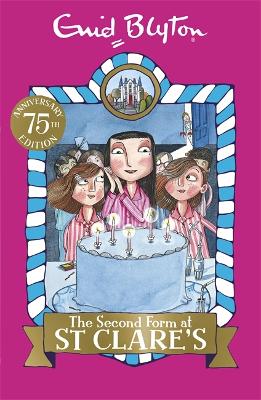 The Second Form At St Clare's: Book 4