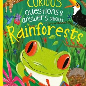 Curious Questions & Answers About Rainforests