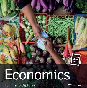 ECONOMICS FOR THE IB DIPLOMA