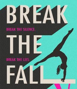 Break The Fall: A Compulsive Contemporary Ya Sports Novel By Author Of Finding Her Edge