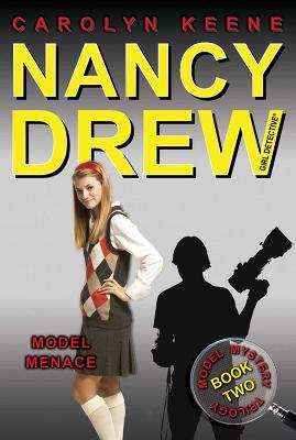 Model Menace: Book Two In The Model Mystery Trilogy: Volume 37