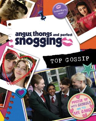 Top Gossip! (Angus, Thongs And Perfect Snogging)