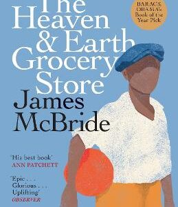 The Heaven & Earth Grocery Store: The Million-Copy Bestseller