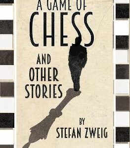 A Game Of Chess And Other Stories: New Translation