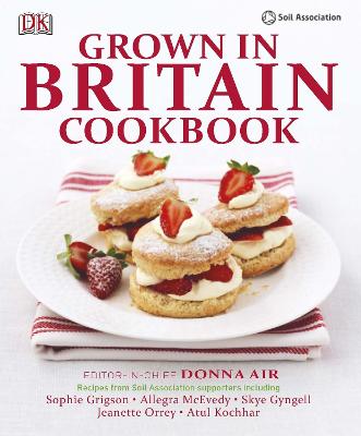 Grown In Britain Cookbook