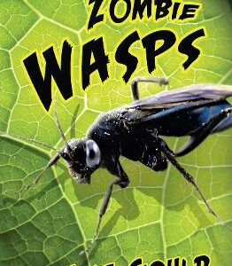 Read On - Zombie Wasps