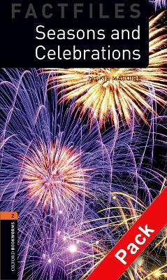 Oxford Bookworms Library Factfiles: Level 2:: Seasons And Celebrations Audio Cd Pack